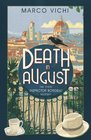 Death in August (Inspector Bordelli, Bk 1)