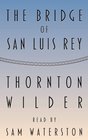 The Bridge of San Luis Rey