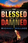 The Blessed and the Damned (Righteous Series #4)