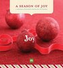 A Season of Joy  A Collection of Heartfelt Creations for the Holidays