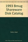 1993 Bmug Shareware Disk Catalog