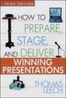 How to Prepare Stage and Deliver Winning Presentations