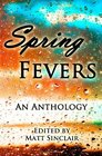 Spring Fevers