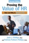 Proving the Value of HR How and Why to Measure ROI