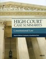 High Court Case Summaries on Constitutional Law Keyed to Sullivan 17th