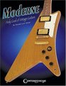 Moderne The Holy Grail of Vintage Guitars