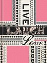 Live Laugh Love Journal