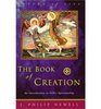 The Book of Creation: An Introduction to Celtic Spirituality [BK OF CREATION]