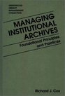 Managing Institutional Archives