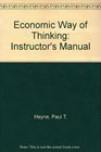 Economic Way of Thinking Instructor's Manual