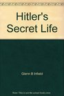 Hitler's Secret Life