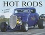 Hot Rods  Street Rods