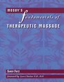 Mosby's Fundamentals of Therapeutic Massage