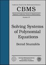 Solving Systems of Polynomial Equations