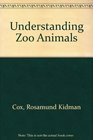 Understanding Zoo Animals