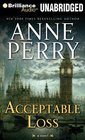 Acceptable Loss (William Monk, Bk 17)