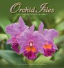 Orchid Isles The Story of Orchids in Hawaii
