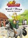 Paul und Sina retten den Bauernhof