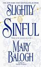 Slightly Sinful (Bedwyn Saga, Bk 5)