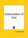 Ambassadors of God