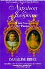 Napoleon and Josephine An Improbable Marriage