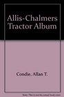 AllisChalmers Tractor Album