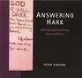 Answering Hark Colin McCahon/John Caselberg Painter/poet