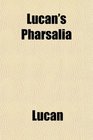 Lucan's Pharsalia