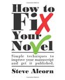 How to Fix Your Novel
