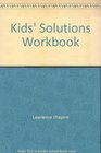 Kids' Solutions Workbook
