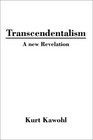 Transcendentalism A New Revelation