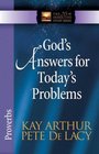 God's Answers for Today's Problems Proverbs