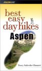 Best Easy Day Hikes Aspen
