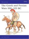 The Greek and Persian Wars 500323 B C