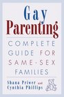 Gay Parenting Complete Guide for SameSex Families