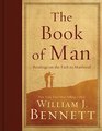 The Book of Man: Readings on the Path to Manhood