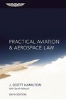 Practical Aviation  Aerospace Law