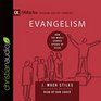 Evangelism How the Whole Church Speaks of Jesus