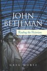 John Betjeman Reading the Victorians