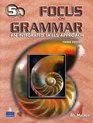Focus on Grammar An Integrated Skills Approach