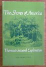 The Shores of America Thoreau's Inward Exploration