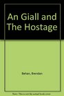 An Giall AND The Hostage