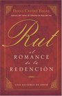 Rut El romance de la redencion