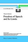 Freedom of Speech and Its Limits