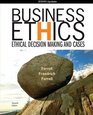 Business Ethics 2009 Update Ethical Decision Making and Cases
