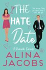 The Hate Date A Romantic Comedy