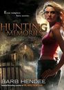 Hunting Memories (Vampire Memories, Bk 2)