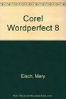 Corel WordPerfect 8 Complete Course