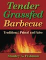 Tender Grassfed Barbecue Traditional Primal and Paleo