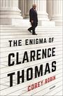 The Enigma of Clarence Thomas